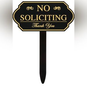 No Soliciting with stake for yard and adhesive to hang brand new
